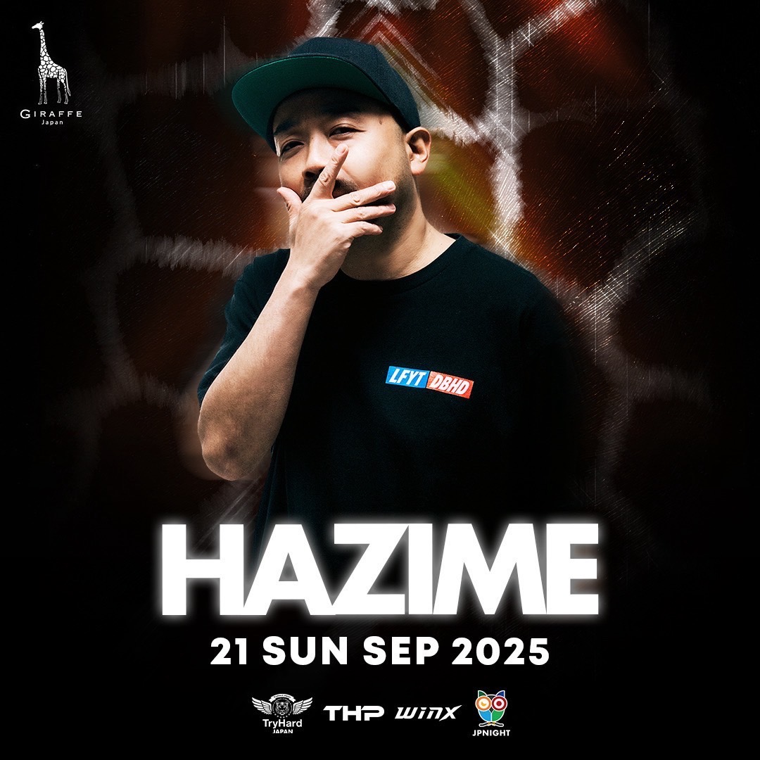 DJ HAZIME (<a href="/djhazime/">DJ HAZIME</a>)
出演イベント

9/21(日) 22:00オープン
大阪 GIRAFFE Japan (<a href="/GRAFFEJapan/">GIRAFFE Japan</a>)

▼GUEST
DJ HAZIME

giraffe-japan.com/nightclub/

#WREP #ロクレプ