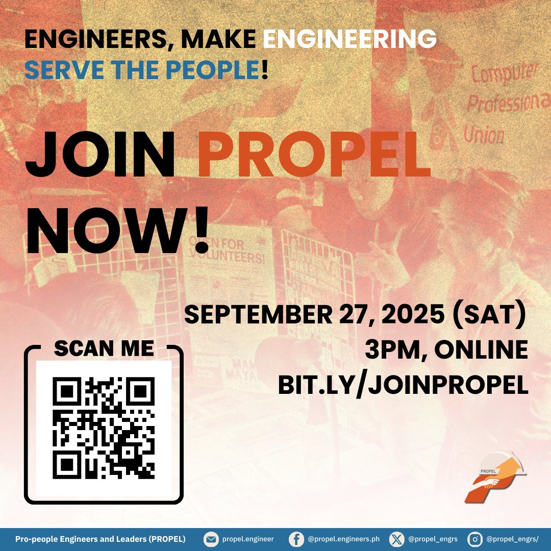 propel_engrs's tweet image. BACK TO BACK INVITATION TO ALL ENGINEERS & ADVOCATES
PROTEST ACTION AGAINST CORRUPTION (53rd Martial Law Commemoration)
SEPTEMBER 21, 2025
9AM - LUNETA (KM 0)
MEMBERSHIP ORIENTATION
SEPTEMBER 27, 2025
3PM - ONLINE
#KurakotManagot
#PROPELForward
#EngineeringForThePeople