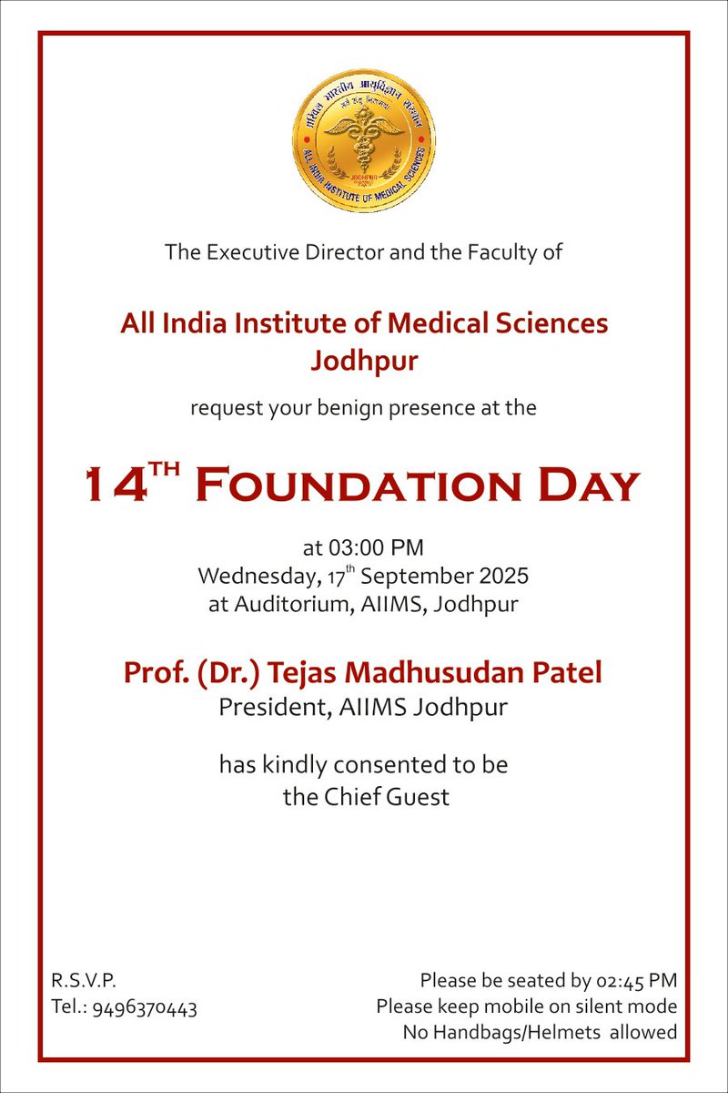 AIIMS Jodhpur cordially invites you to the 14th Foundation Day celebration on 17 September 2025 at 3:00 PM at the Auditorium, AIIMS Jodhpur. 

The programme will be graced by Prof. (Dr.) Tejas M. Patel, President, and presided over by Prof. (Dr.) Goverdhan Dutt Puri, Executive