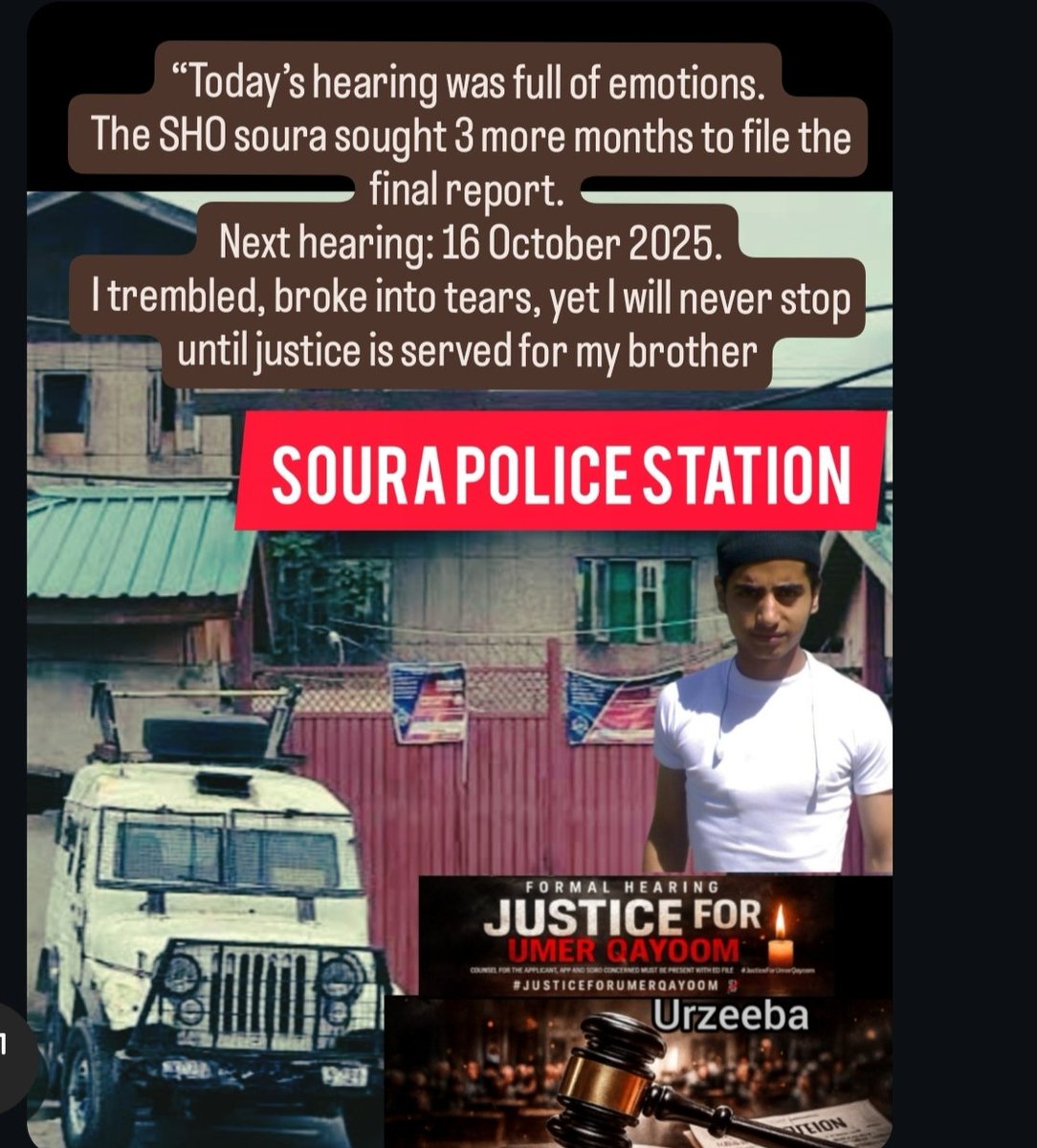 BhatUrzi's tweet photo. “Each hearing tests my strength, but my brother’s memory keeps me standing. Justice may be delayed, but it cannot be denied. Next hearing: 16 October 2025.”
#jkp #fypシ #custodialdeath #Kashmir #HumanRights #kashmirNews #standfortruth #accountability #justiceforumer #justice https://t.co/nxMDbTHtIi