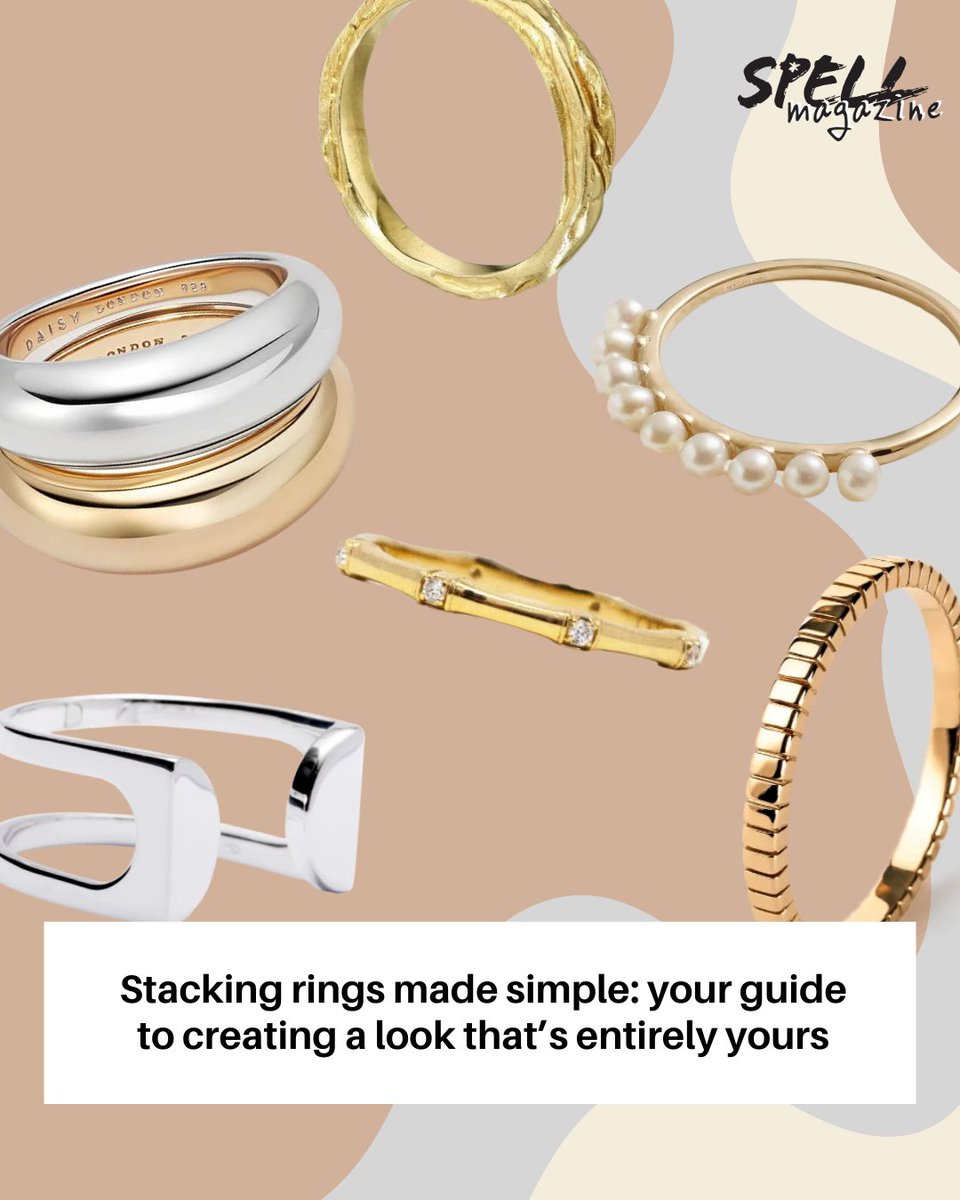 Stacking rings made simple: How to mix metals, shapes and sizes for a look that’s entirely yours: wp.me/perRGX-4zT