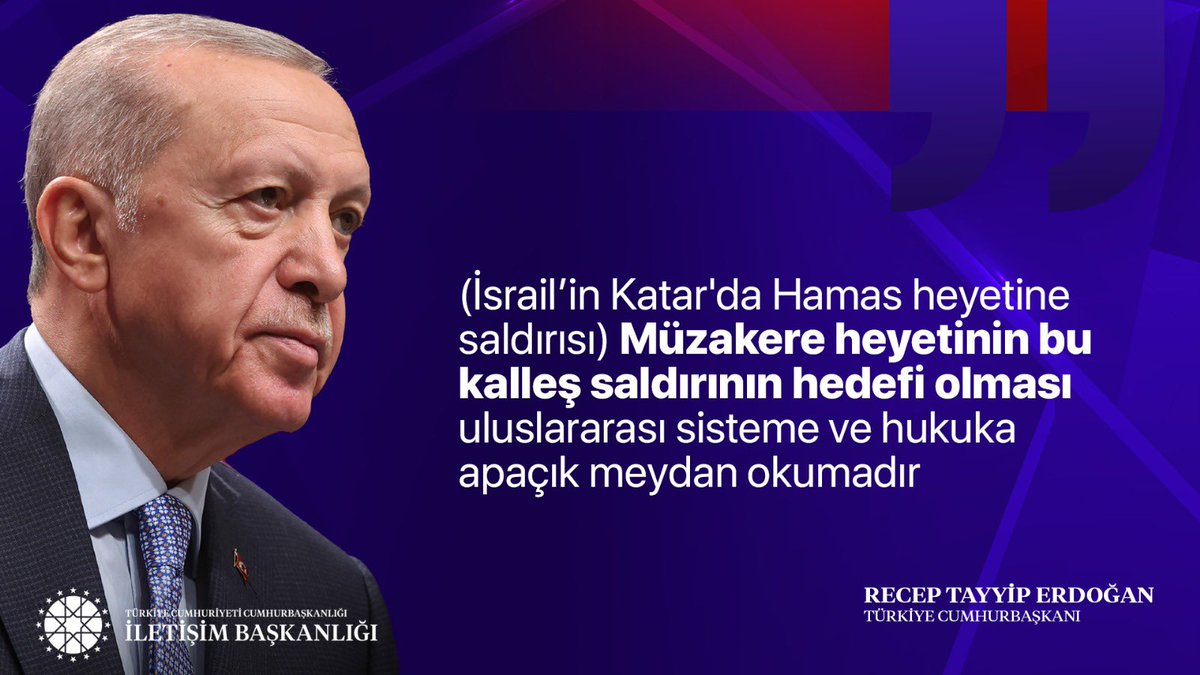 Cumhurbaşkanımız Recep Tayyip Erdoğan:

"(İsrail’in Katar'da Hamas heyetine saldırısı) Müzakere heyetinin bu kalleş saldırının hedefi olması uluslararası sisteme ve hukuka apaçık meydan okumadır"

📍Katar Dönüşü Uçak Söyleşisi
