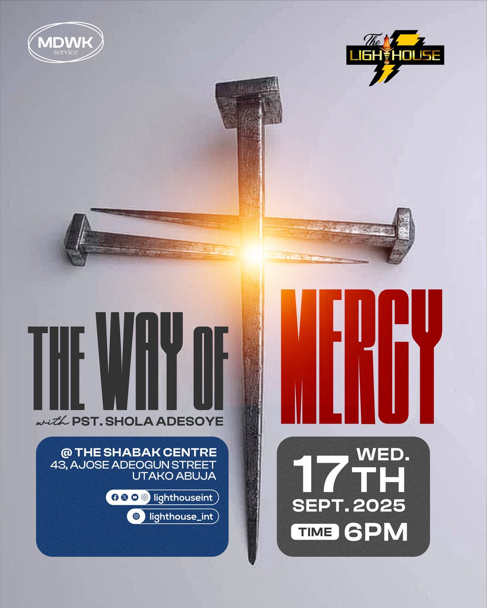 Join us this Wednesday as we continue the series- THE WAY OF MERCY.
See you at 6pm
#iamlighthouse