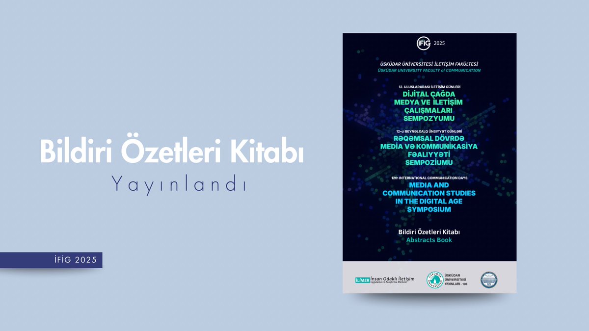 İFİG 2025 Bildiri Özetleri Kitabı yayınlandı, link üzerinden ulaşabilirsiniz. 
~
The IFIG 2025 Book of Abstracts has been published and is now accessible via the link.

👉🏻 ifig.uskudar.edu.tr/uploads/conten…

#ifig2025