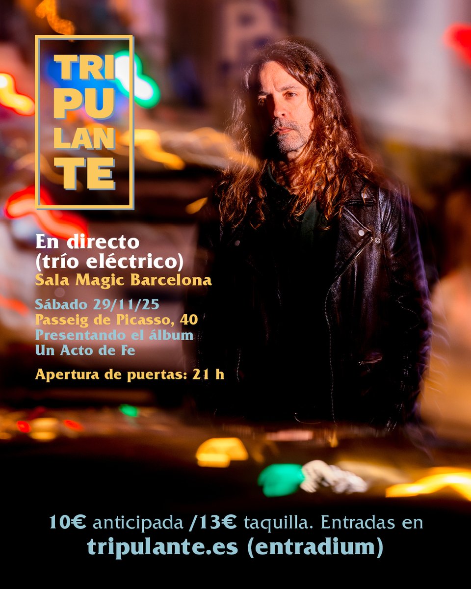 ¡Tenemos fecha para vernos en Barcelona! 😎 El sábado 29 de Noviembre en la mítica sala Magic. Presentaremos el nuevo disco en formato trío eléctrico. 🎸🔥 Muchas ganas!
🎟 Entradas ya disponibles en Tripulante.es