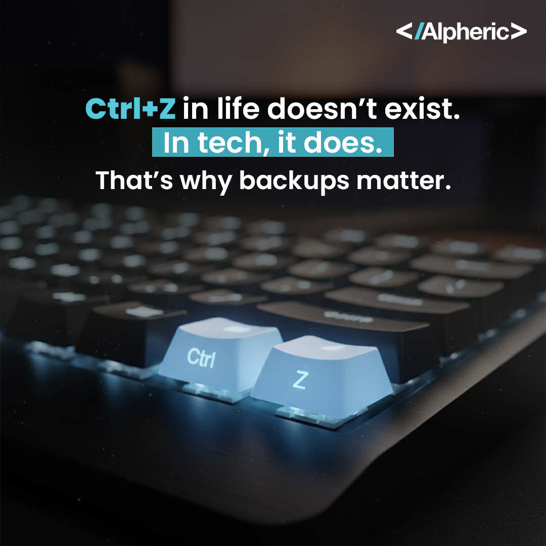 AlphericIN's tweet photo. Life has no Ctrl+Z. Tech does. That’s why Alpheric builds smarter backups. 💡 #Alpheric #TechSimplified https://t.co/V06XXd1ueu