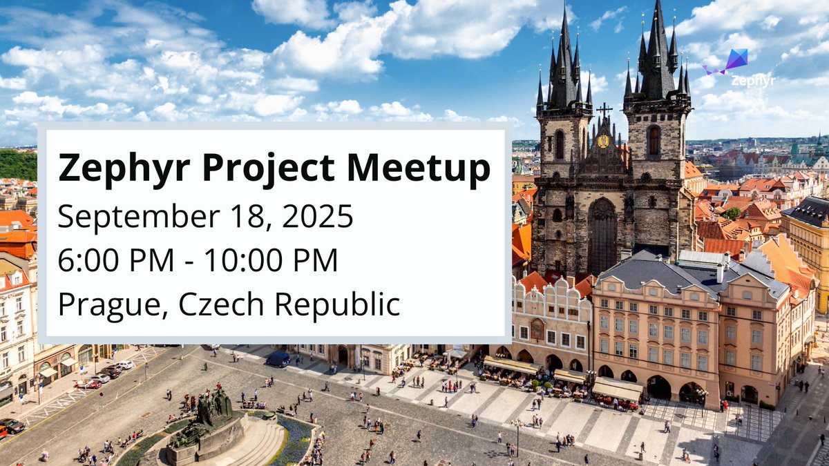 ZephyrIoT's tweet image. The agenda for the upcoming Zephyr Project meetup at Czech Technical University (@CVUTPraha), Prague, Czech Republic is live now. Read more and register soon: hubs.la/Q03JvNqD0
#opensource #ZephyrRTOS