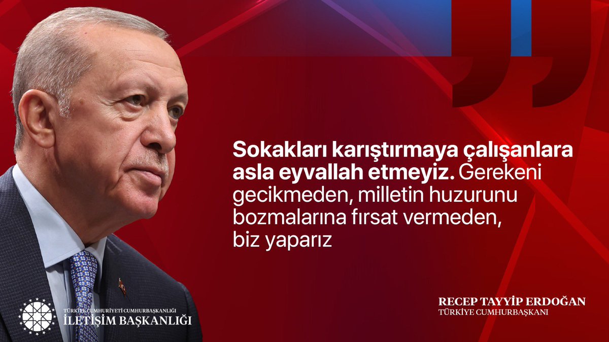 Abdullah Özdemir (@abdullahzdemr1) on Twitter photo Cumhurbaşkanımız <a href="/RTErdogan/">Recep Tayyip Erdoğan</a> :
"Sokakları karıştırmaya çalışanlara asla eyvallah etmeyiz. Gerekeni gecikmeden, milletin huzurunu bozmalarına fırsat vermeden, biz yaparız"
📍Katar Dönüşü Uçak Söyleşisi Cumhurbaşkanımız <a href="/RTErdogan/">Recep Tayyip Erdoğan</a> :
"Sokakları karıştırmaya çalışanlara asla eyvallah etmeyiz. Gerekeni gecikmeden, milletin huzurunu bozmalarına fırsat vermeden, biz yaparız"
📍Katar Dönüşü Uçak Söyleşisi