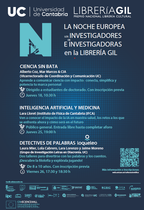 ENCUENTRO DE DIVULGACIÓN: CIENCIA SIN BATA CON ALBERTO COZ, MAR MARCOS &amp; CIA
18 de septiembre 10:30 h Librería GIL 
Para alumnado de doctorado, conversamos de divulgación científica y se darán herramientas para que sea un éxito, como la conexión emocional, la importancia...