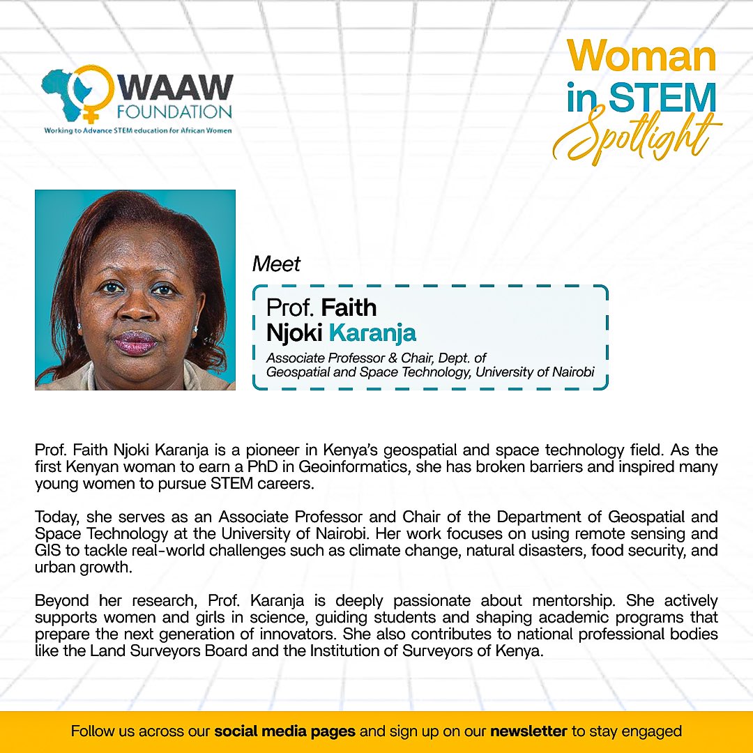 Prof. Faith Njoki Karanja is breaking barriers in geospatial science and space technology.

#womeninSTEM