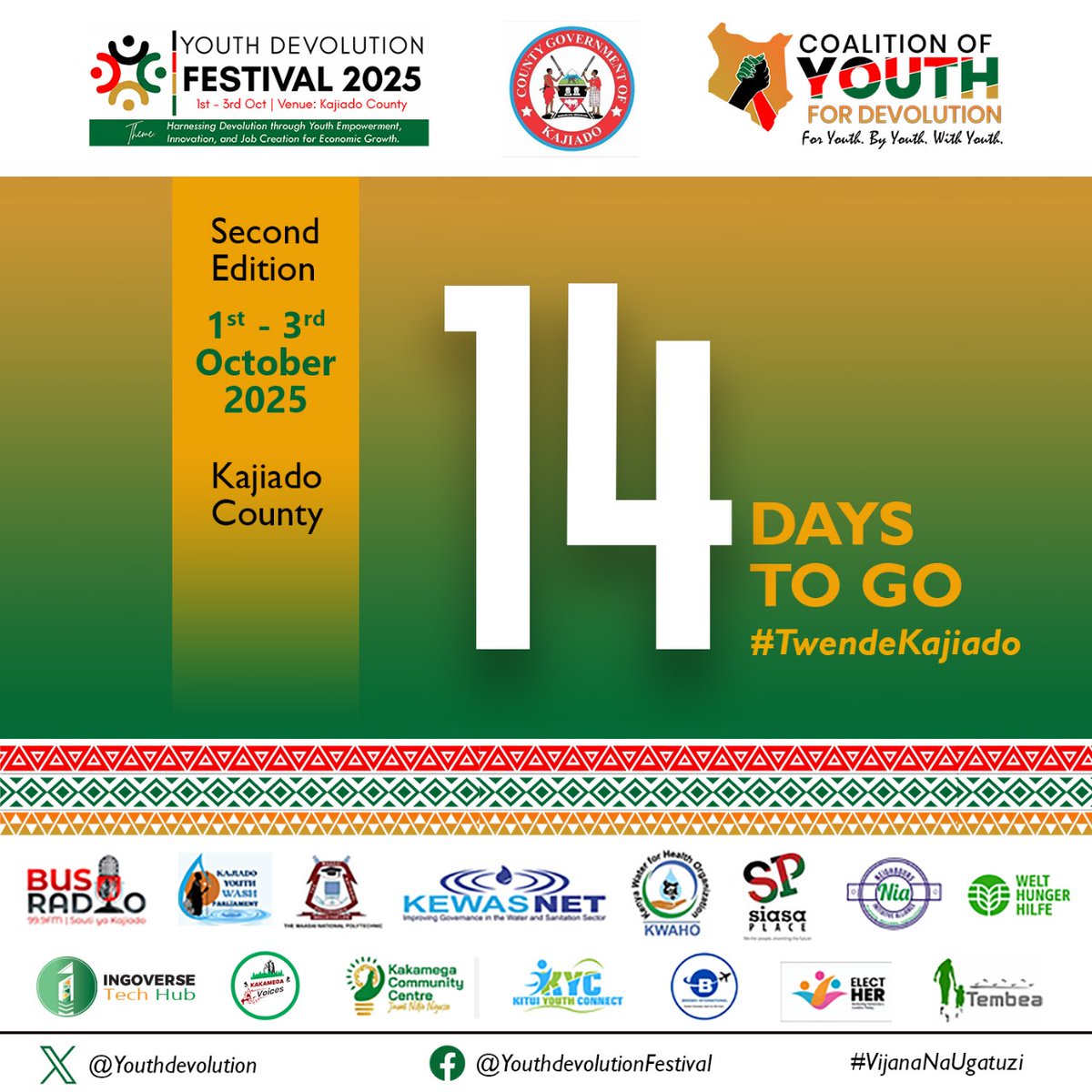 #TwendeKajiado 
Two weeks away. 

#VijanaNaUgatuzi #YDF2025 #TwendeKajiado