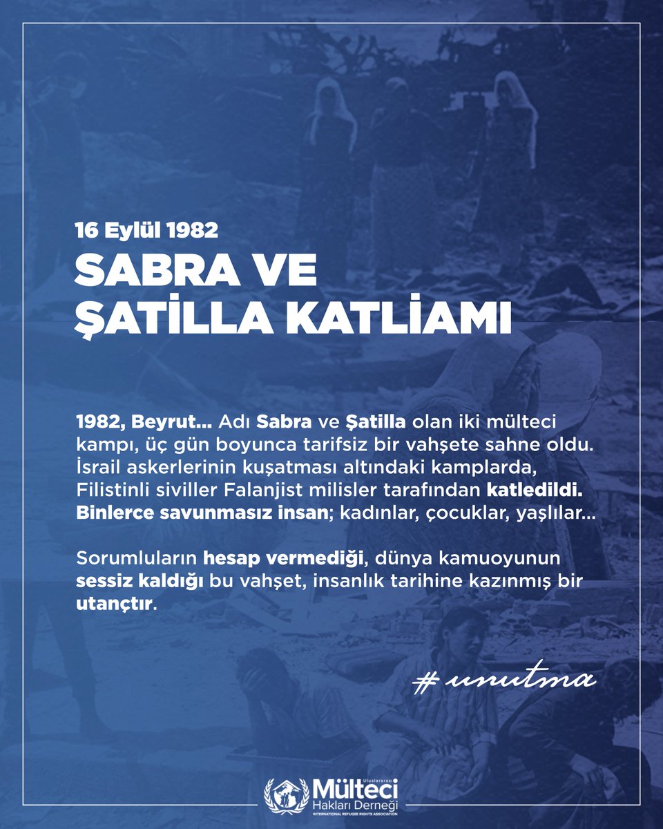 Tarihte Bugün | Sabra Şatilla Katliamı

📌 16 Eylül 1982’de, İsrail’in desteklediği aşırı sağcı Hıristiyan Falanjist milisler Lübnan’ın başkenti Beyrut’un güneyinde bulunan Sabra ve Şatilla Filistin mülteci kamplarına İsrail ordusunun onayıyla ve gözetimi altında saldırarak çoğu
