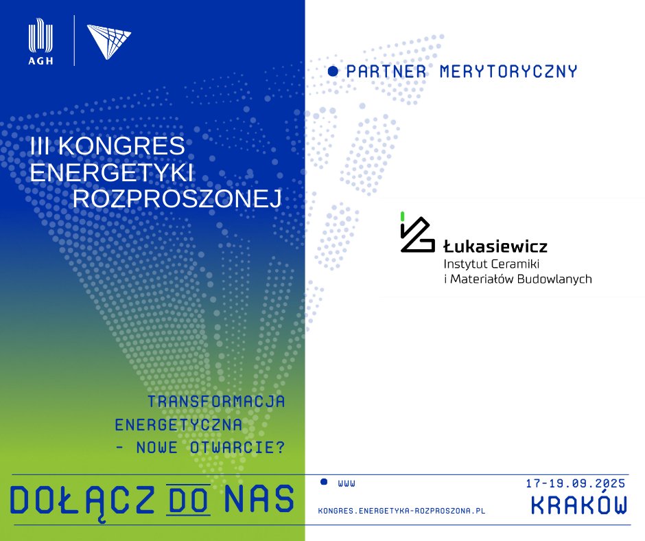 FERozproszonej's tweet photo. @InstCeramiki 
Nasz kolejny Partner to gwarancja, że innowacje i nauka realnie wspierają transformację przyszłości.

To już ostatni🔔by dołaczyć do III KER https://t.co/tDJWUY1SIA https://t.co/DrC1lKbzN8