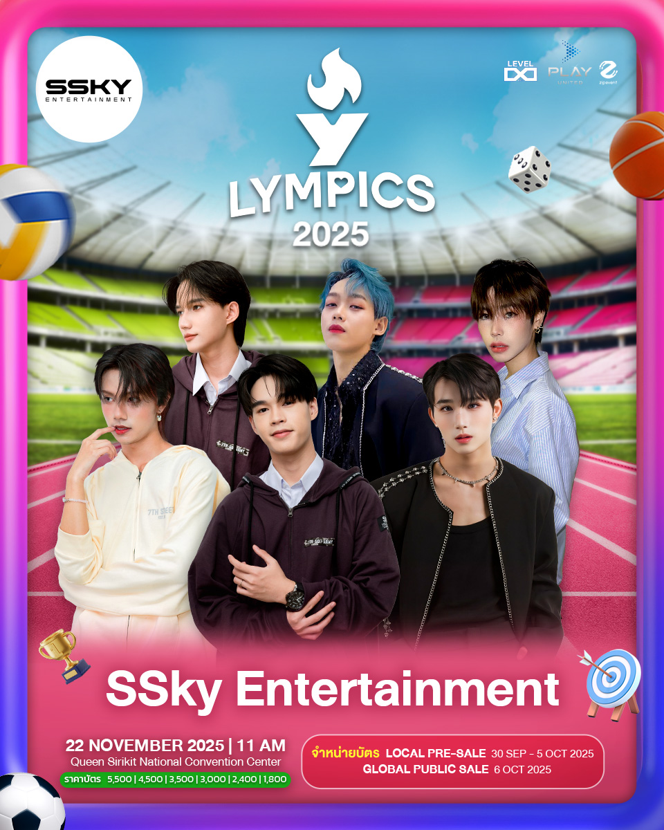 เปิด Line Up งาน “YLympics 2025” ค่าย “SSky Entertainment”
ที่พร้อมส่งเหล่าตัวตึงมาลงสนาม แล้วมาเจอพวกเขากัน!

"YLympics" การแข่งขันกีฬาสีสุดยิ่งใหญ่ ของเหล่านักแสดง Boy Love และ Girl Love

โดยศึกครั้งนี้ แบ่งเป็น 2 ทีม คือ
🟢 GREEN TEAM
🩷 PINK TEAM