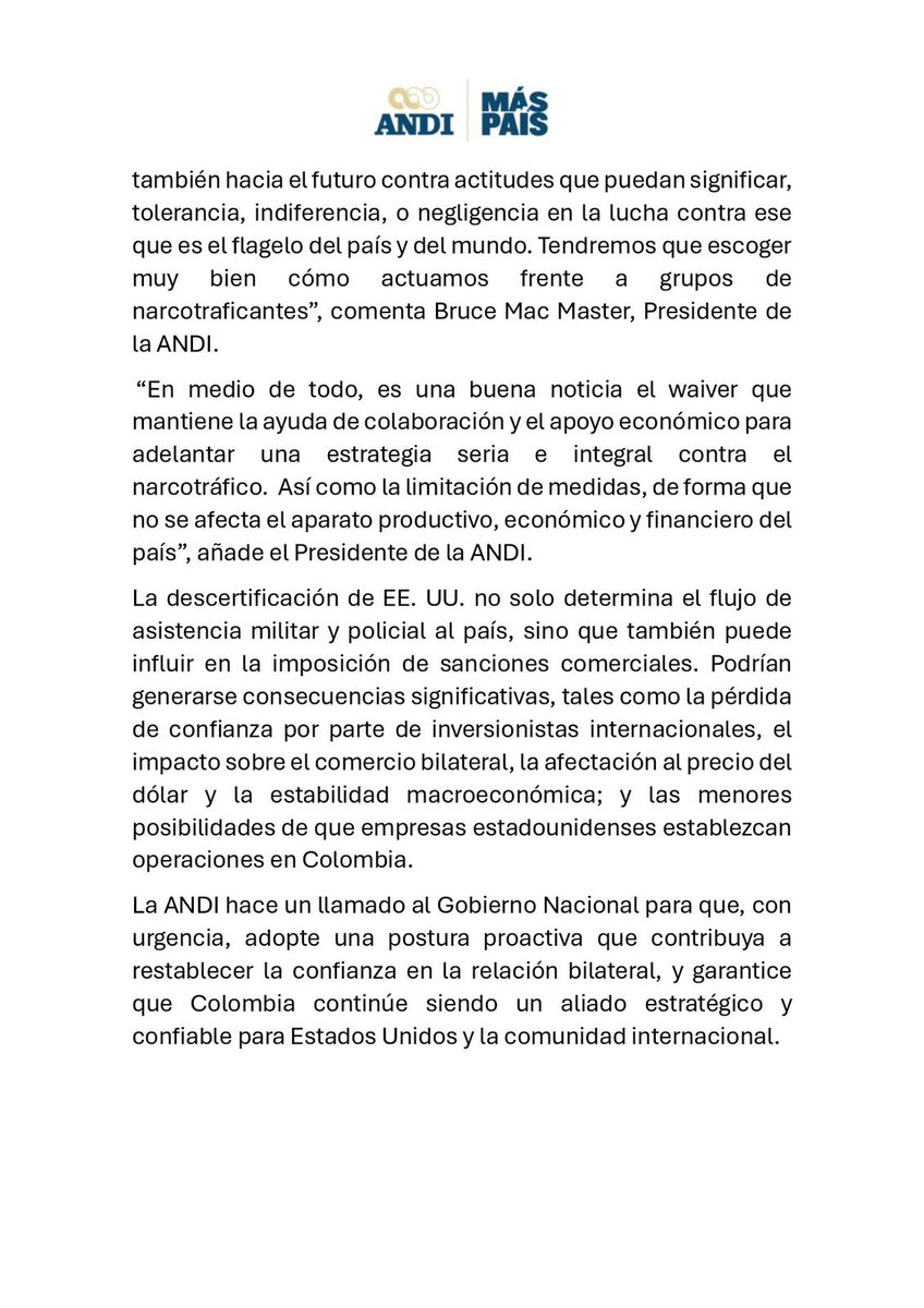 Comunicado publicado anoche y esta mañana sobre la des certificación de EEUU a Colombia respecto de la lucha contra las drogas y sus consecuencias  
El gobierno colombiano en su decisión de abandonar una buena parte de la lucha contra los cultivos ilícitos produjo este resultado.