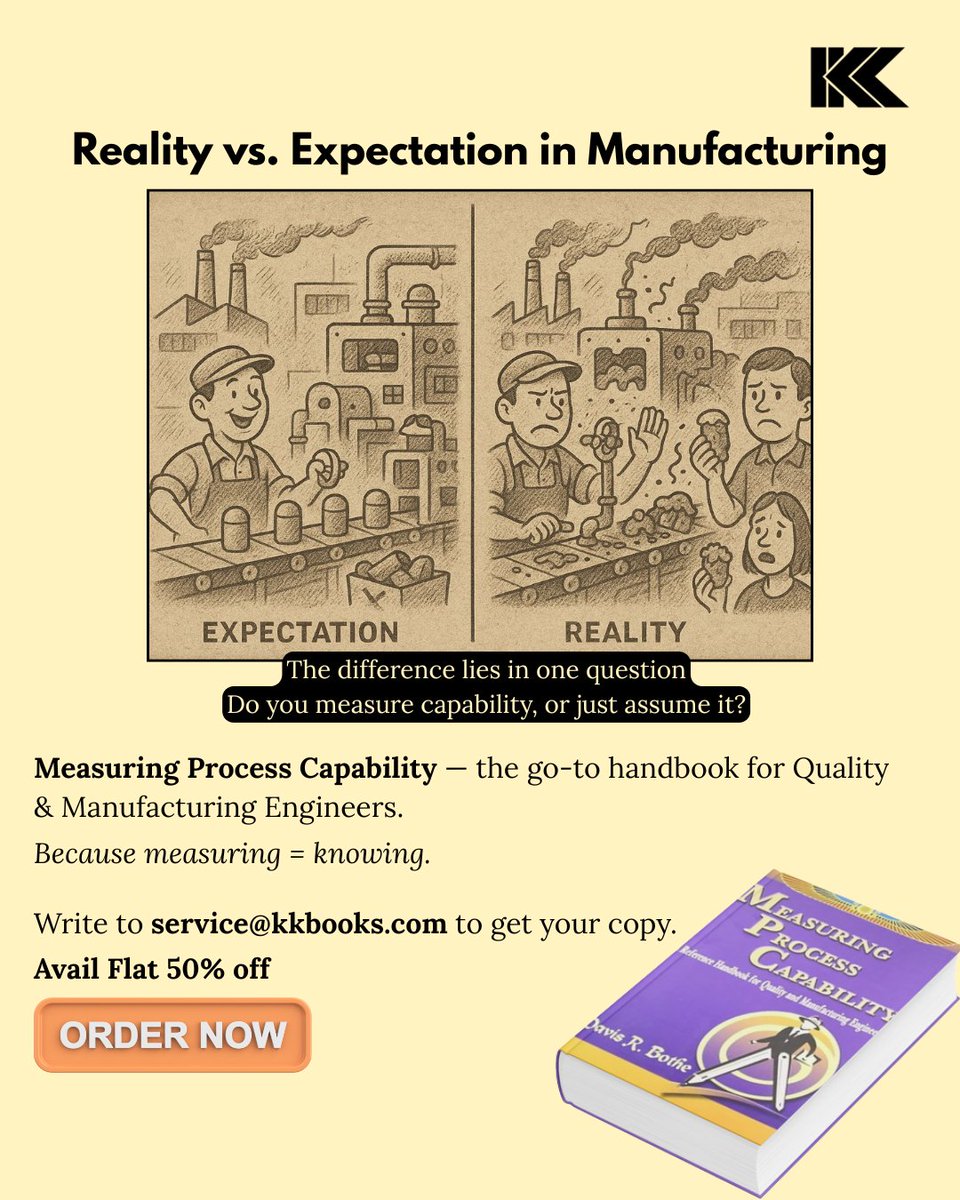 kkbooksdotcom's tweet image. A must-have handbook for Quality & Manufacturing Engineers. From process capability to Six Sigma excellence, it’s packed with insights to improve quality and performance.
Get your copy: service@kkbooks.com
#ProcessCapability #SixSigma #kkbooks