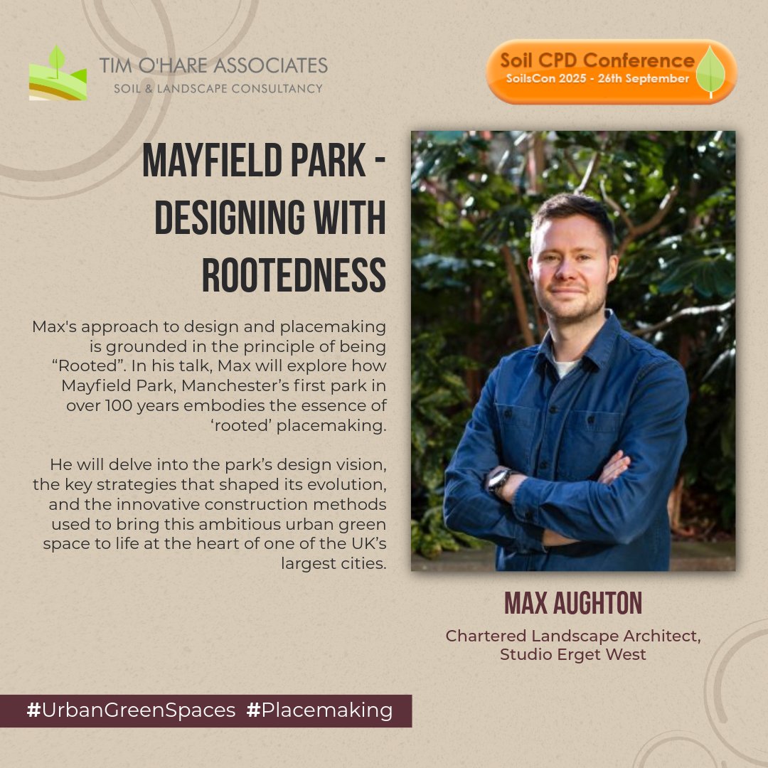 Max Aughton joins SoilsCon 2025 to share “Rooted” placemaking lessons from Manchester’s Mayfield Park — showing how landscape design can transform public spaces &amp; reconnect communities with nature.

📅 26 Sept | Henley-on-Thames
🔗 toha.co.uk/soilscon-2025/