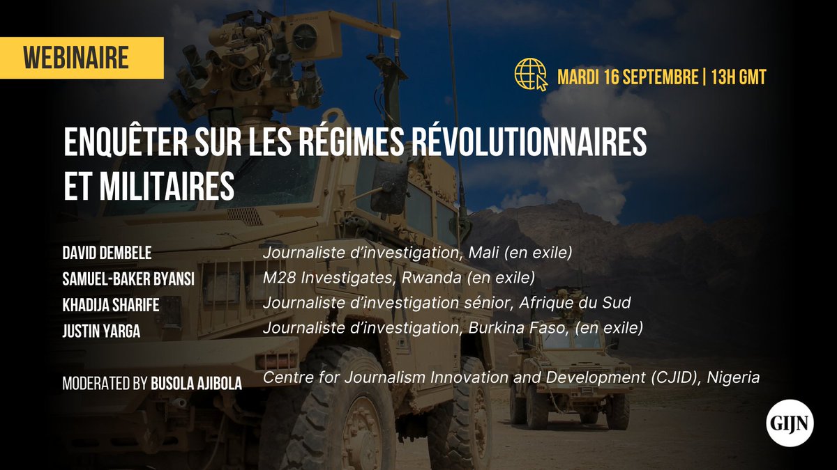 gijnAfrique's tweet photo. 🚨Webinaire GIJN pour apprendre à obtenir des infos dans des régimes militaires/révolutionnaires; suivre les outils utilisés pour asservir les populations; démystifier la désinformation et la propagande; et enquêter sur les alliés.

Date : 16/09 à 13H GMT.
https://t.co/DD8TwP4n0R https://t.co/b4Cj9iuIVC