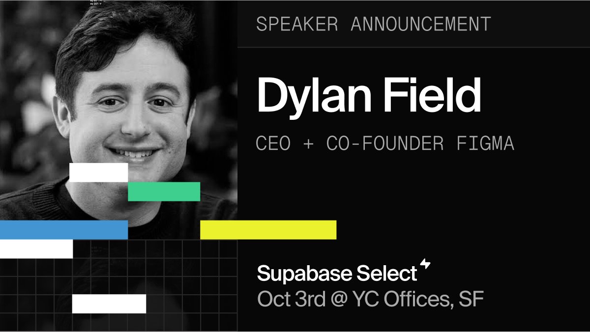 Supabase (@supabase) on Twitter photo Dylan Field (<a href="/zoink/">Dylan Field</a>), CEO and co-founder of <a href="/figma/">Figma</a>, will join Supabase CEO Paul Copplestone (<a href="/kiwicopple/">Paul Copplestone - e/postgres</a>) for a conversation on how AI-powered tools like Figma Make are helping teams explore their ideas and build products faster
Register here: select.supabase.com Dylan Field (<a href="/zoink/">Dylan Field</a>), CEO and co-founder of <a href="/figma/">Figma</a>, will join Supabase CEO Paul Copplestone (<a href="/kiwicopple/">Paul Copplestone - e/postgres</a>) for a conversation on how AI-powered tools like Figma Make are helping teams explore their ideas and build products faster
Register here: select.supabase.com