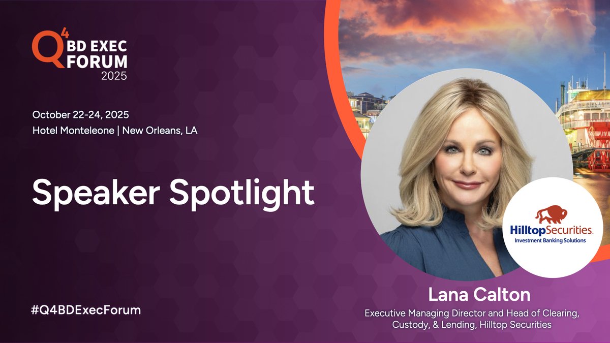 Lana Calton — Head of Clearing, Custody &amp; Lending at <a href="/Hilltop/">ヒルトップ</a> Securities — joins us Oct 22–24 in New Orleans. 
#Q4BDExecForum #Clearing #Custody #Lending