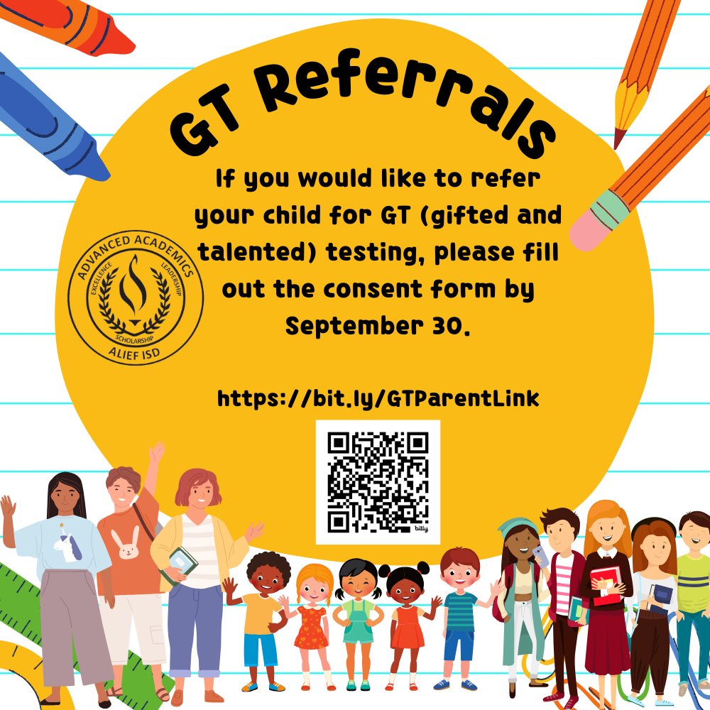Alief ISD is currently accepting K-11 referrals for Gifted and Talented services.  If you would like to refer your student for GT testing, please complete the Parent Inventory and Consent to Test form by September 30, 2025. bit.ly/GTParentLink <a href="/AliefISD/">Alief ISD</a>
