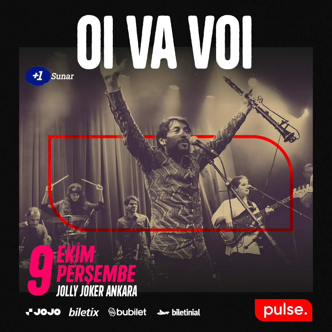 Oi Va Voi; Pulse organizasyonuyla 9 Ekim Perşembe akşamı Jolly Joker Ankara’da #ArtıBir katkılarıyla çok özlediği izleyicisiyle buluşacak. 👯‍♀️

Sen de bu buluşmaya hazır olmak istiyorsan biletler. 👉🏻 jly.at/3JJlC3f