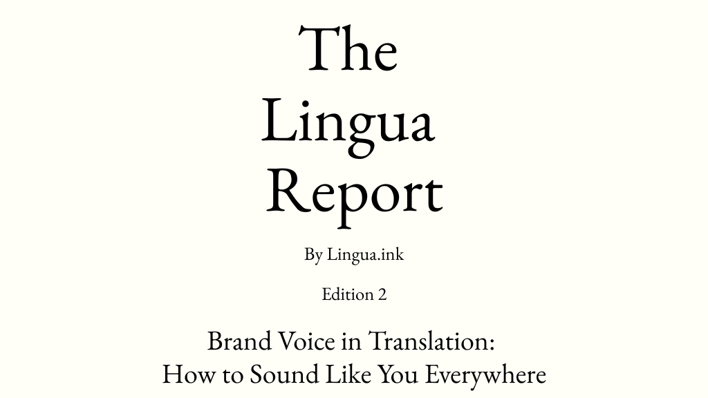 Lingua_ink's tweet photo. The Lingua Report - Edition 2: Brand Voice in Translation: How to Sound Like You Everywhere  

#TheLinguaReport #BrandVoice #GlobalMarketing #Transcreation #LanguageStrategy 

https://t.co/A9yI7diGRT https://t.co/xrlYHXJdCO