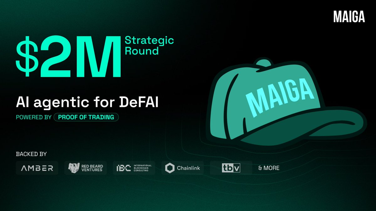 Maiga.ai 🧢🧢 (@maiga_ai) on Twitter photo A major step forward for MAIGA 🚀
We’ve closed a $2M strategic round 💰 with support from <a href="/ambergroup_io/">Amber Group</a>, <a href="/RedBeardVC/">Red Beard Ventures</a>, @IBCgroupio, @TBVenturesVC, <a href="/chainlink/">Chainlink</a> and more to scale AI-powered agentic trading and advance the DeFAI movement on <a href="/BNBCHAIN/">BNB Chain</a>.
#BNBChain #DeFAI #PoT A major step forward for MAIGA 🚀
We’ve closed a $2M strategic round 💰 with support from <a href="/ambergroup_io/">Amber Group</a>, <a href="/RedBeardVC/">Red Beard Ventures</a>, @IBCgroupio, @TBVenturesVC, <a href="/chainlink/">Chainlink</a> and more to scale AI-powered agentic trading and advance the DeFAI movement on <a href="/BNBCHAIN/">BNB Chain</a>.
#BNBChain #DeFAI #PoT