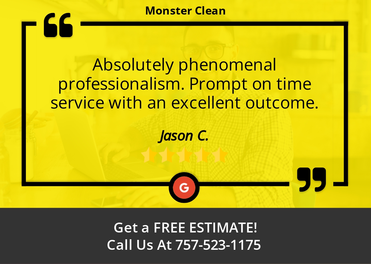 MonsterCleanVA's tweet image. 5 Star: Jason C. "Absolutely phenomenal professionalism. Prompt on time service with an excellent..."