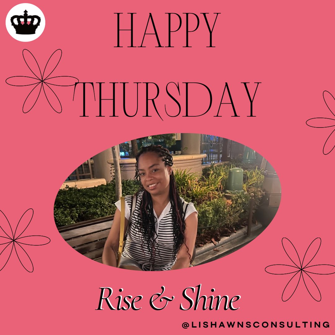 Happy Thursday!! 

Rise &amp; Shine!! 🌟 💖

#lishawnsconsulting
#shinebrightlikeadiamond 
#rise
#shine
#everyday 
#thursday
#thursdayvibes
#goodvibes
#vibes
#blessed
#life
#year
#end
#support
#lishawn
#consulting
#consult
#positivemindset 
#best
#inspiration
#likeforlike
#like4like