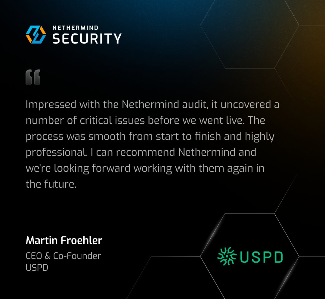 Martin Froehler 对 Nethermind Security 对 USPD 审计的称赞证言