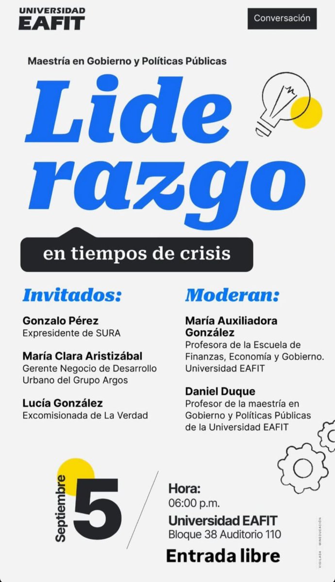Estoy muy emocionado de invitarles a este espacio: “Liderazgo en tiempos de crisis”

📍 Universidad EAFIT – Bloque 38, Auditorio 110
🗓️ Viernes 5 de septiembre – 6:00 p.m.
🎤 Con invitados de lujo: Gonzalo Pérez, María Clara Aristizábal y Lucía González

Entrada libre