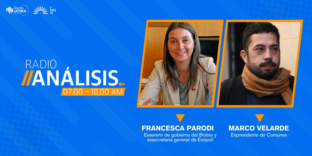 Diario-Radio UChile (@uchileradio) on Twitter photo AHORA en #RadioAnálisis: conversamos con la exseremi de Gobierno del Biobío y exsecretaria general de Evópoli, <a href="/franparodi/">Francesca Parodi</a> y con el expresidente de Comunes, <a href="/MarcoVelarde/">Marco Velarde</a>.
📻102.5 FM
💻radio.uchile.cl
📡acortar.link/3xeezF AHORA en #RadioAnálisis: conversamos con la exseremi de Gobierno del Biobío y exsecretaria general de Evópoli, <a href="/franparodi/">Francesca Parodi</a> y con el expresidente de Comunes, <a href="/MarcoVelarde/">Marco Velarde</a>.
📻102.5 FM
💻radio.uchile.cl
📡acortar.link/3xeezF