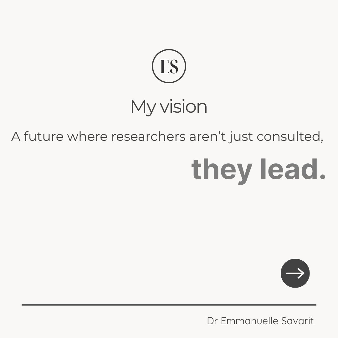 My vision? A future where researchers don’t just get consulted — they lead.
👉 Book your seat today emmanuellesavarit.podia.com