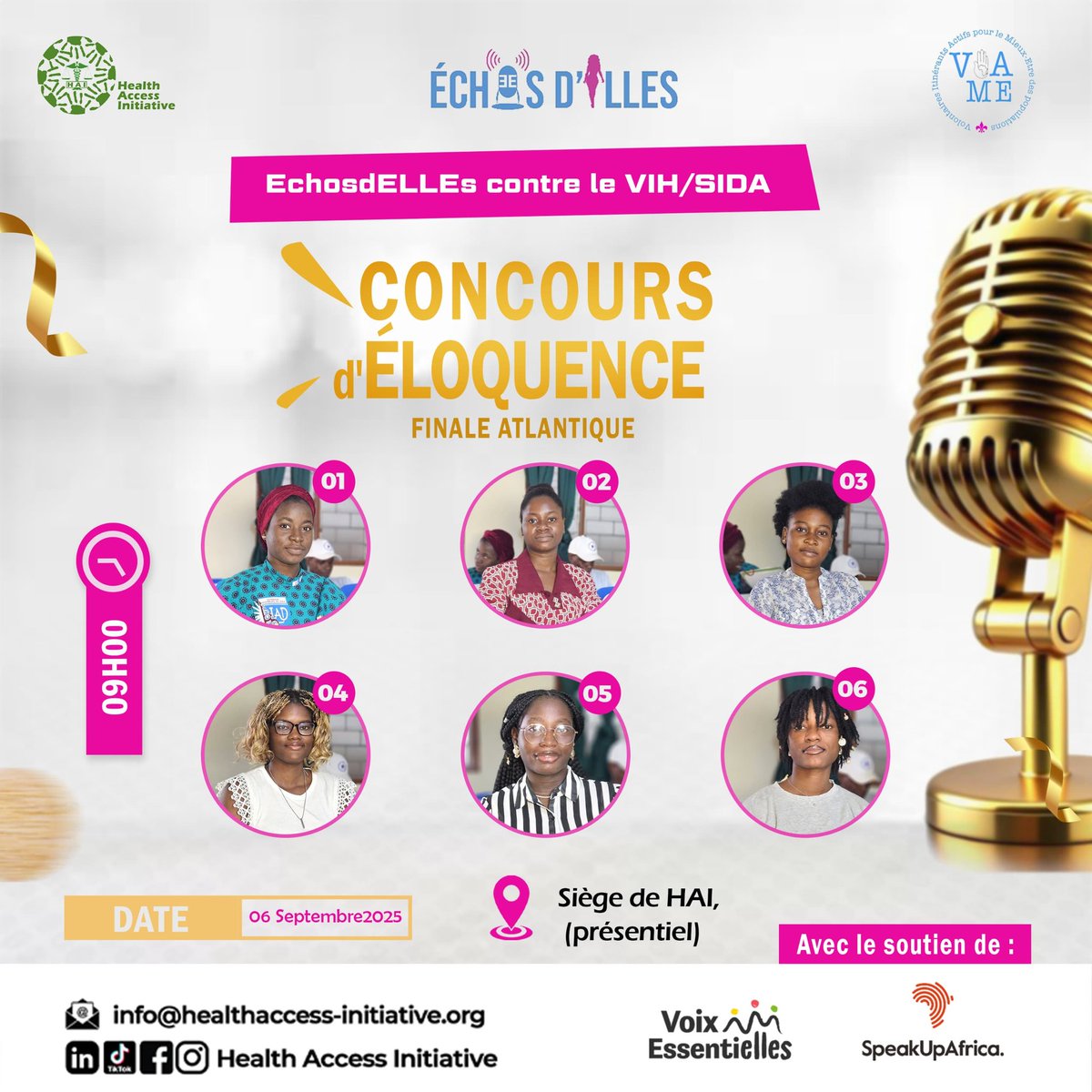 Grande Finale du Concours d’Éloquence – ÉchosdELLEs contre le VIH/SIDA 🏆

Nos 6 finalistes donneront le meilleur d’elles-mêmes pour défendre leurs idées, porter la voix des jeunes femmes et inspirer la lutte contre le #VIH_SIDA. 

#EchosdELLEs
#VoixEssentiELLEs
#viame229
#HAI