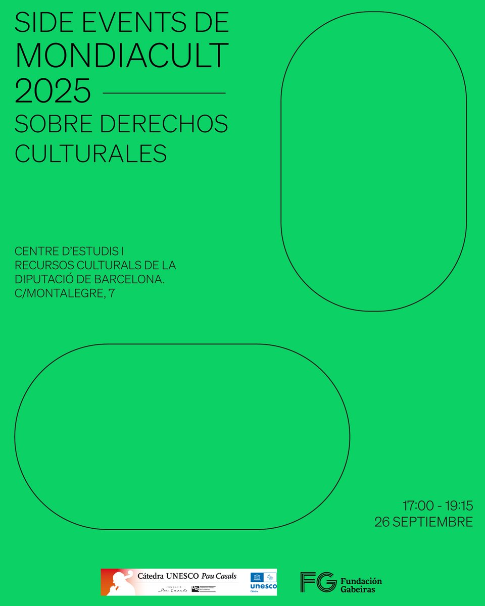 CatedraCasals's tweet photo. El proper 26 de setembre participarem juntament amb la @FundGabeiras a Mondiacult 2025 amb un side event sobre drets culturals 👥 

🗓️Divendres 26/09 
⏱️A partir de les 17h
📍CERC Barcelona (C/Montalegre, 7) 

Inscripcions aquí: https://t.co/rvjkJjr0yO https://t.co/1u85AwJhfG