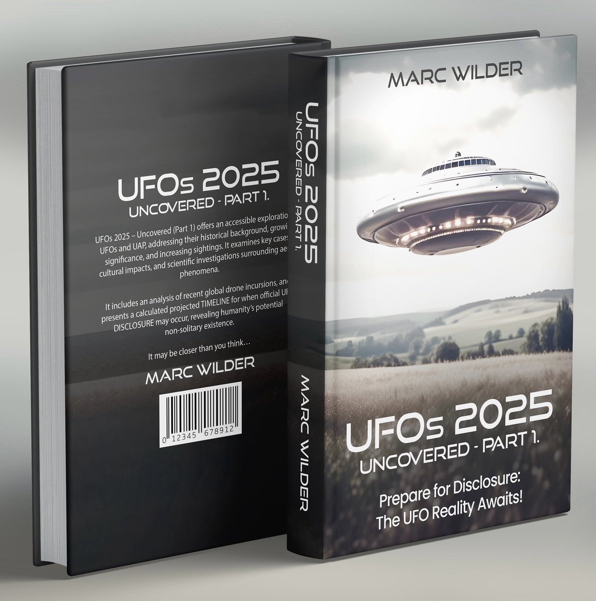 wilder_mar21843's tweet photo. New book released!! 💥
UFOs 2025 – Uncovered (Part 1) is a simple exploration into the multifaceted world of UFOs.  Includes a UFO DISCLOSURE TIMELINE when it is calculated that the leaders will admit - we are NOT ALONE. 
https://t.co/qanMj5TPfH https://t.co/ZKf6bzREOE