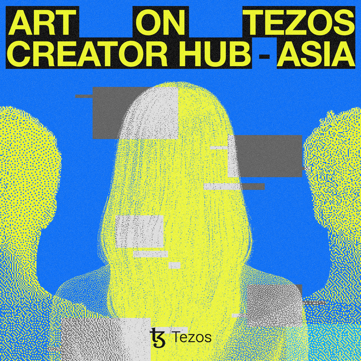 Unveiling Creator Hub - Asia: we're enlisting emerging grassroots local talents and creators to embark on this Tezos adventure!

They'll mint their genesis pieces, supported by mentorship and expertise from OGs in the ecosystem 💥

Powered by <a href="/tezos/">Tezos</a>

How to join ⬇️