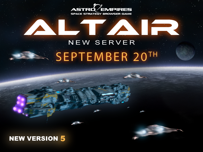 Astro_Empires's tweet photo. A new game server will open on September 20th,  running the new Game Version 5.0!
This new version focus on unit balance, making underused ships more viable, aimed at bringing more variety to fleet compositions and ensuring that every unit has a meaningful role. https://t.co/xHcj7R0STr