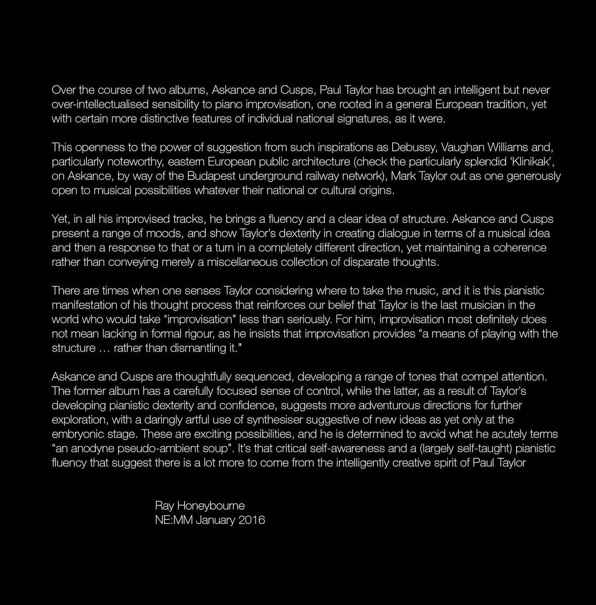 Inlay card from my first CD, "Cusps", released in 2016. Piano improvisations performed &amp; recorded
<a href="/SteinwayAndSons/">Steinway & Sons</a> #piano at the former Sage Gateshead, now <a href="/glasshouseicm/">The Glasshouse International Centre for Music</a>
Includes detailed liner notes. 
Available on CD &amp; download <a href="/Bandcamp/">bandcamp</a>
paulstephentaylor.bandcamp.com/album/cusps
#bandcampfriday