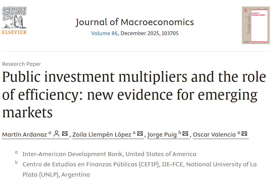 Centro de Estudios en Finanzas Públicas (@cefipunlp) on Twitter photo Nueva publicación en el Journal of Macroeconomics: 'Public investment multipliers and the role of efficiency: new evidence for emerging markets', por Martín Ardanaz, Zoila Llempén López, @PuigJorge y <a href="/ValenciaAr14841/">Oscar Mauricio Valencia Arana</a>
👉doi.org/10.1016/j.jmac… Nueva publicación en el Journal of Macroeconomics: 'Public investment multipliers and the role of efficiency: new evidence for emerging markets', por Martín Ardanaz, Zoila Llempén López, @PuigJorge y <a href="/ValenciaAr14841/">Oscar Mauricio Valencia Arana</a>
👉doi.org/10.1016/j.jmac…