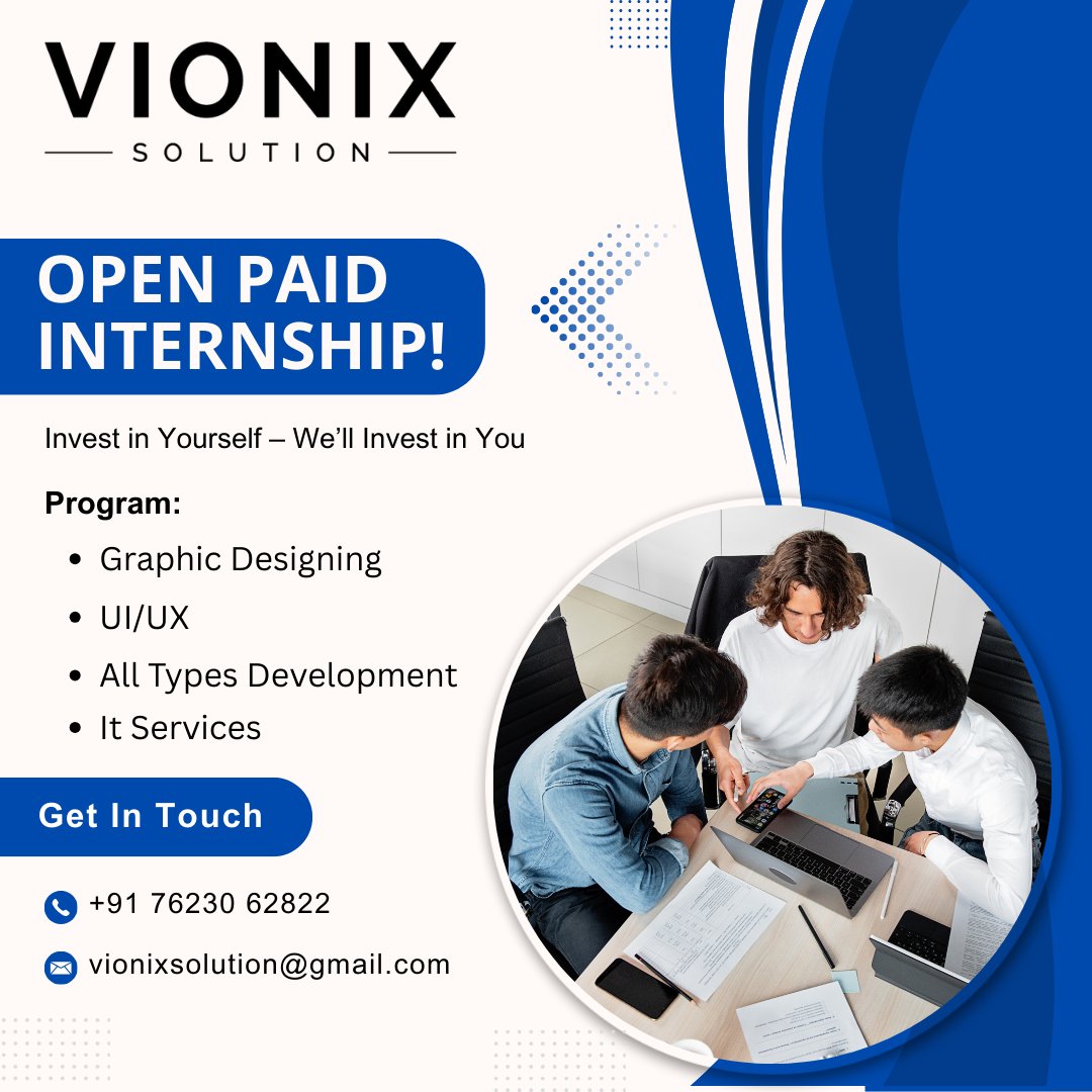 Vionix_Solution's tweet image. 🚀 Big Announcement!
Vionix Solution now offers Paid Internships & Learning Programs 🎓 Gain professional experience OR boost your basic skills – we’ve got you covered! ✨ Limited seats – Apply today! 
📞 +91 76230 62822 | 📩 vionixsolution@gmail.com
#Internship #LearningProgram
