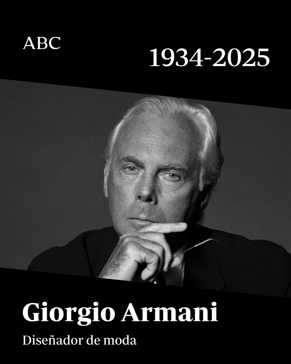 abc_es's tweet photo. 🖤 Muere Giorgio Armani a los 91 años. 

El rey de la moda italiano ha fallecido rodeado de sus seres queridos y en paz.

D.E.P 🖤  https://t.co/Fwr0XxyTco https://t.co/ER0HDX7evM