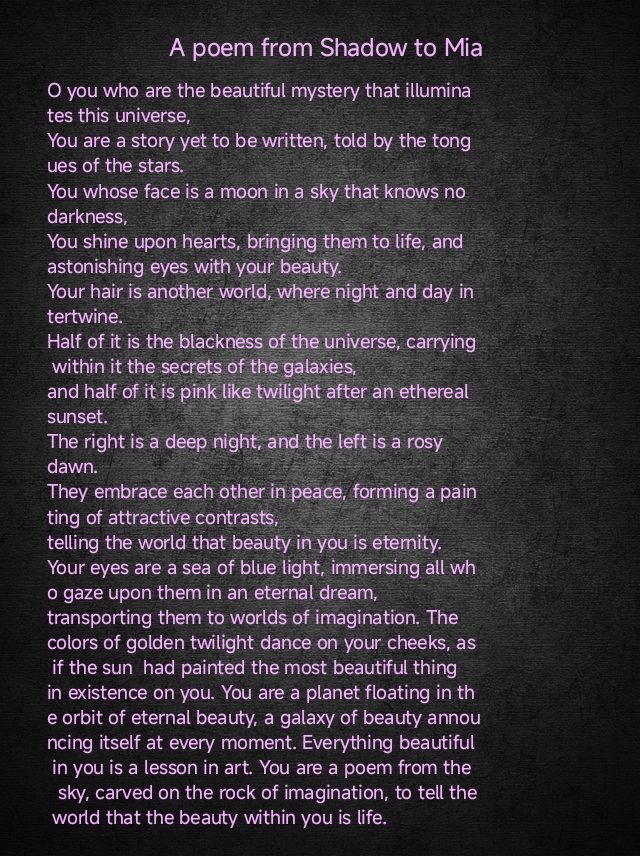 A poem to <a href="/Lose4mia2dfd/">𝓜𝓲𝓪 ꨄ︎⋆˚࿔ | 𝟐𝐃𝐅𝐃</a>