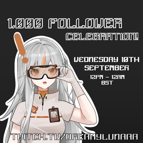 << THANK YOU EVERYONE FOR 1K FOLLOWERS ON TWITCH!!! >> 

To celebrate I’ll be going live for 12 hours on 
Wednesday 10th September @ 12pm BST

Yippeee! 🧡