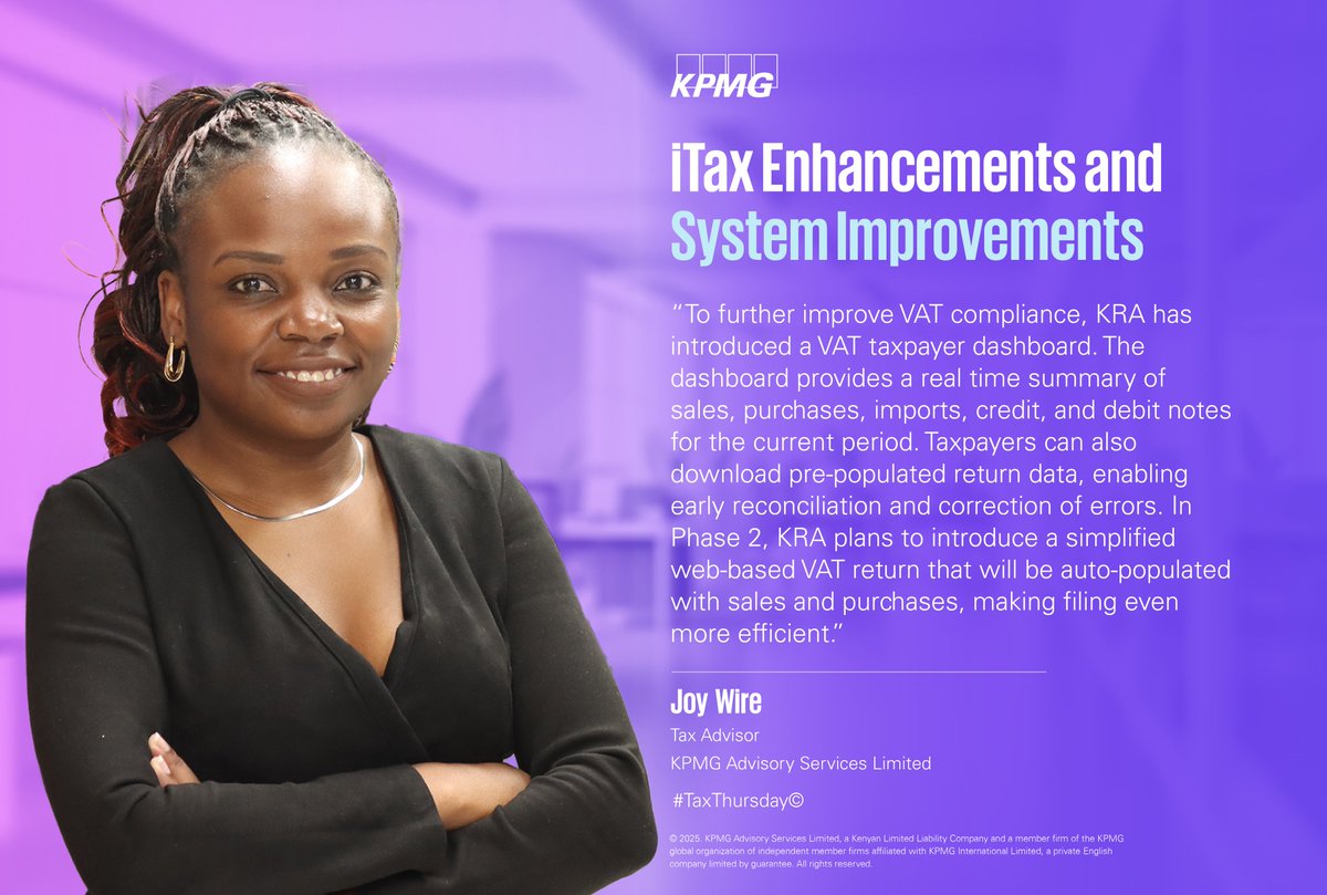 KPMGEastAfrica's tweet photo. #TaxThursday: Joy Wire unpacks iTax enhancements recently rolled out by Kenya Revenue Authority, designed to simplify tax compliance, and enhance taxpayers’ experience. Read more below. https://t.co/7KFqsBOLn5