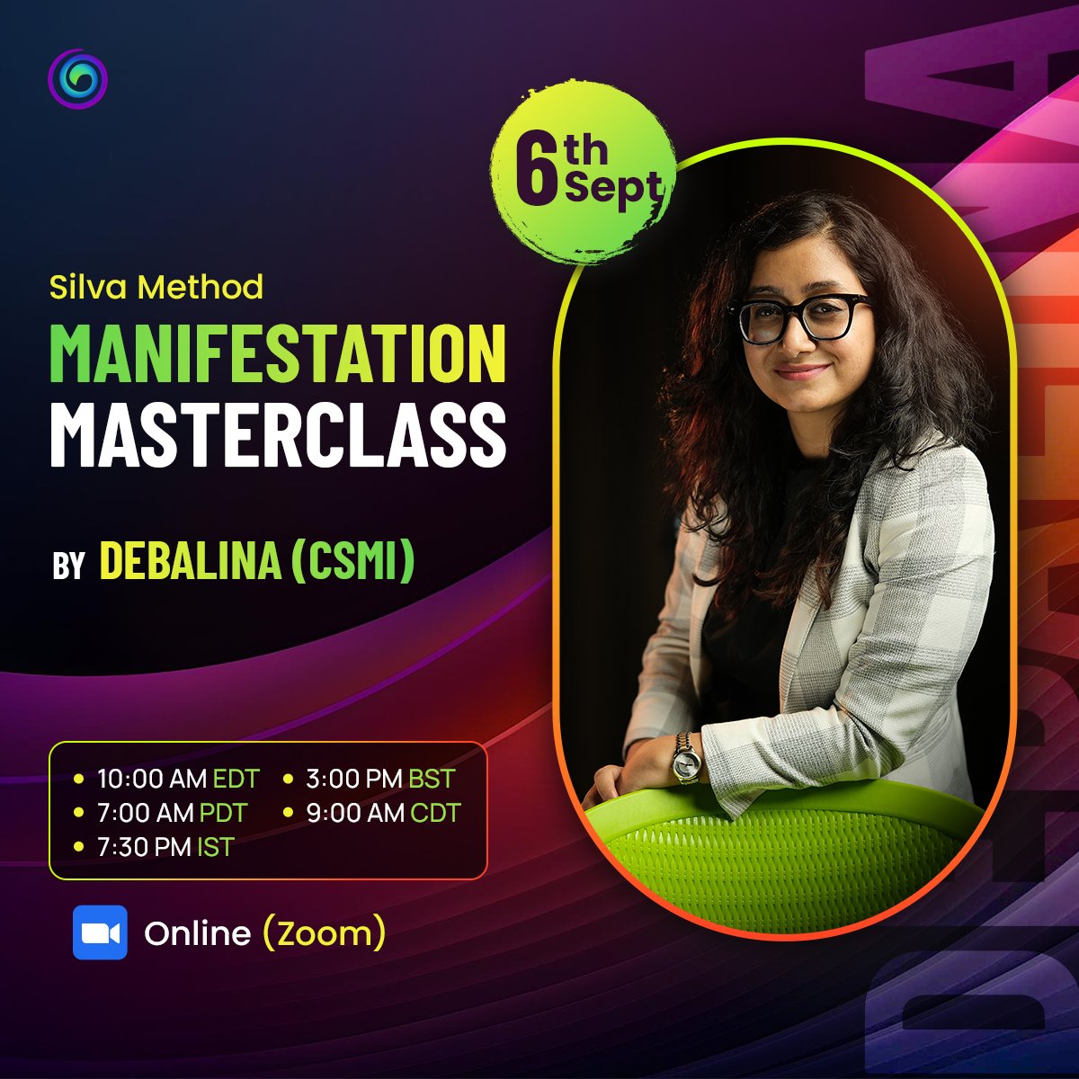 SilvaHomeOffice's tweet photo. Join Debalina (CSMI) for a FREE 1-hour Silva Method Manifestation Masterclass on 𝟔𝐭𝐡 𝐒𝐞𝐩𝐭𝐞𝐦𝐛𝐞𝐫.

Discover how to reprogram limiting beliefs, attract abundance, and manifest your goals with clarity.

𝐑𝐞𝐠𝐢𝐬𝐭𝐞𝐫 𝐍𝐨𝐰 👉 https://t.co/abrCC9VTfY https://t.co/6mXN7rFj2T