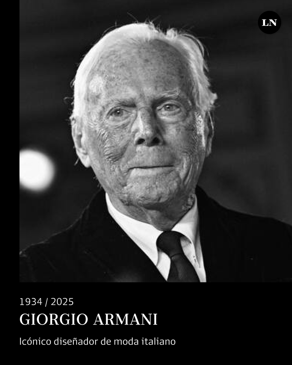 Murió Giorgio Armani, el icónico diseñador de moda italiano, a los 91 años lanacion.com.ar/el-mundo/murio…
