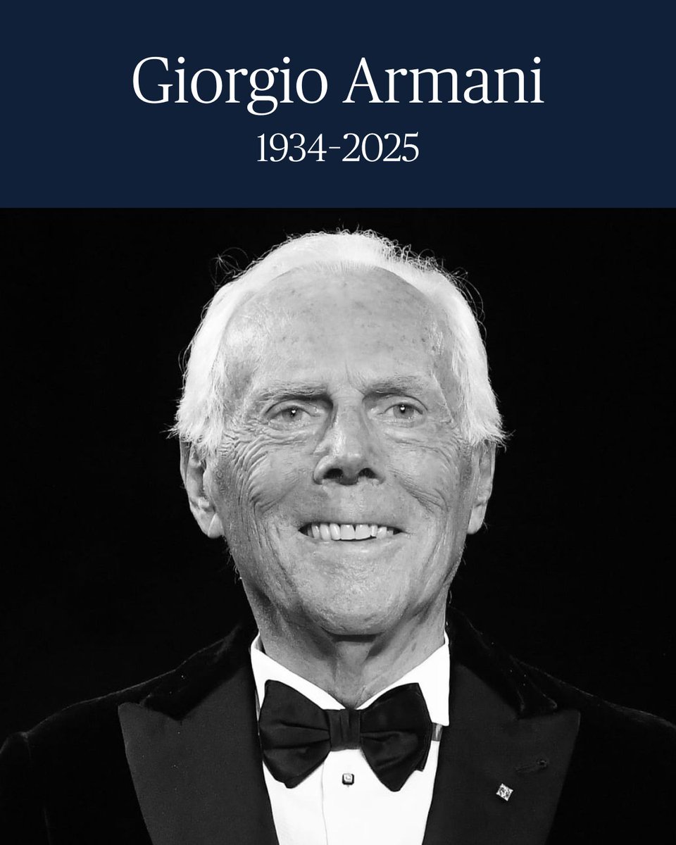 BREAKING: The legendary Italian fashion designer Giorgio Armani has died at 91, the company he founded says.

"Tireless, he worked until his final days, dedicating himself to the company, its collections, and the diverse and ever-evolving projects both existing and in progress,"