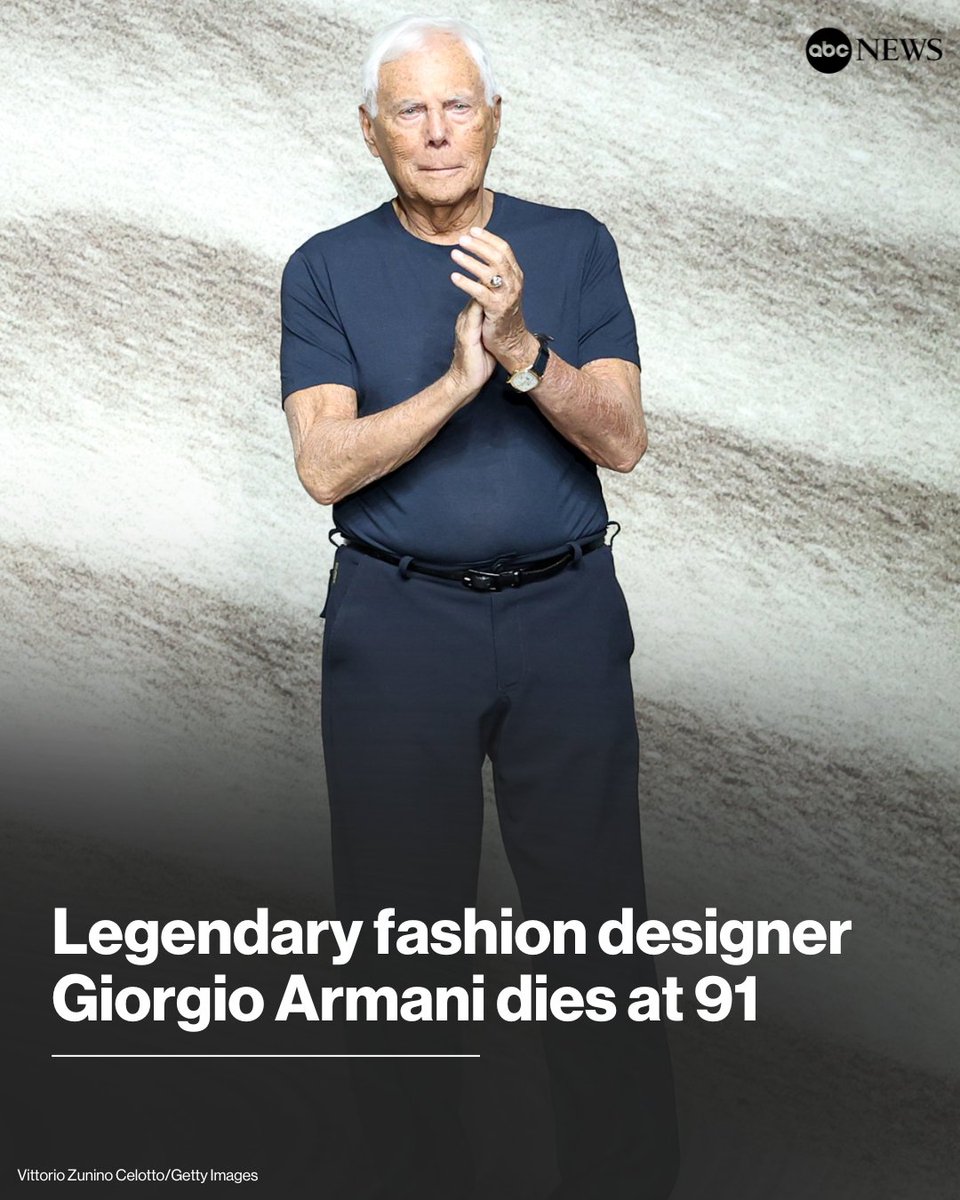 ABC's tweet photo. NEW: Giorgio Armani, the famed Italian fashion designer, has died at age 91, his company announced.

Armani co-founded the luxury fashion house that bore his name in 1975 in Milan, Italy.

Read more: https://t.co/yAuEu3TvAa https://t.co/IGNqvCCm3L